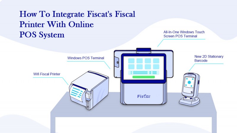 Hoe-te-integreren-Fiscat-Fiscal-Printer-Met-Online-POS-System.png